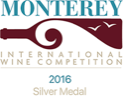 2016 Monterey International Wine Competition, Silver Medal